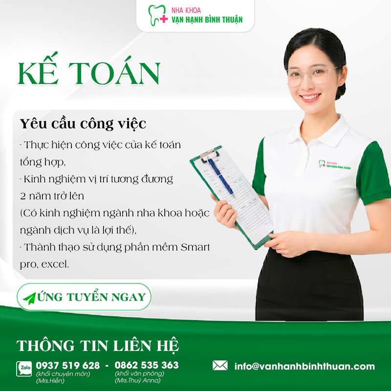 NHA KHOA VẠN HẠNH BÌNH THUẬN TUYỂN DỤNG KẾ TOÁN
